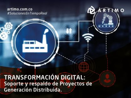 Transformación digital - Soporte y respaldo de Proyectos de Generación Distribuida.