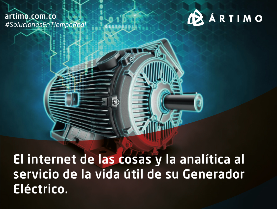 El internet de las cosas y la analítica al servicio de la vida útil de su Generador Eléctrico.