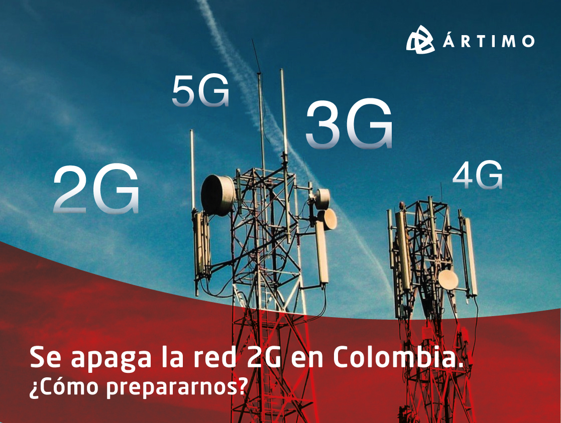 Se apaga la red 2G en Colombia. ¿Cómo prepararnos?